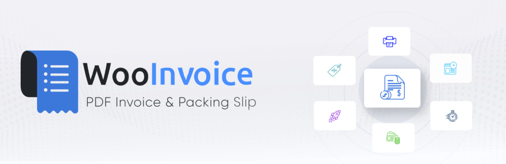 WooCommerce PDF Invoices, Packing Slips & Shipping Labels (Woo Invoice)